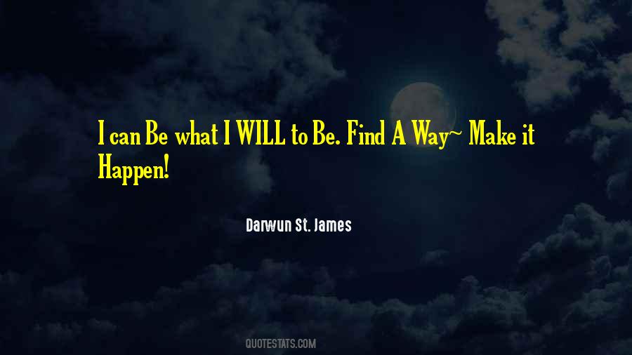 Darwun St. James Quotes #254673