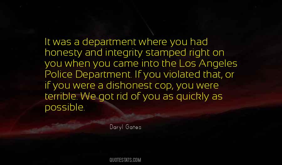 Daryl Gates Quotes #1093380