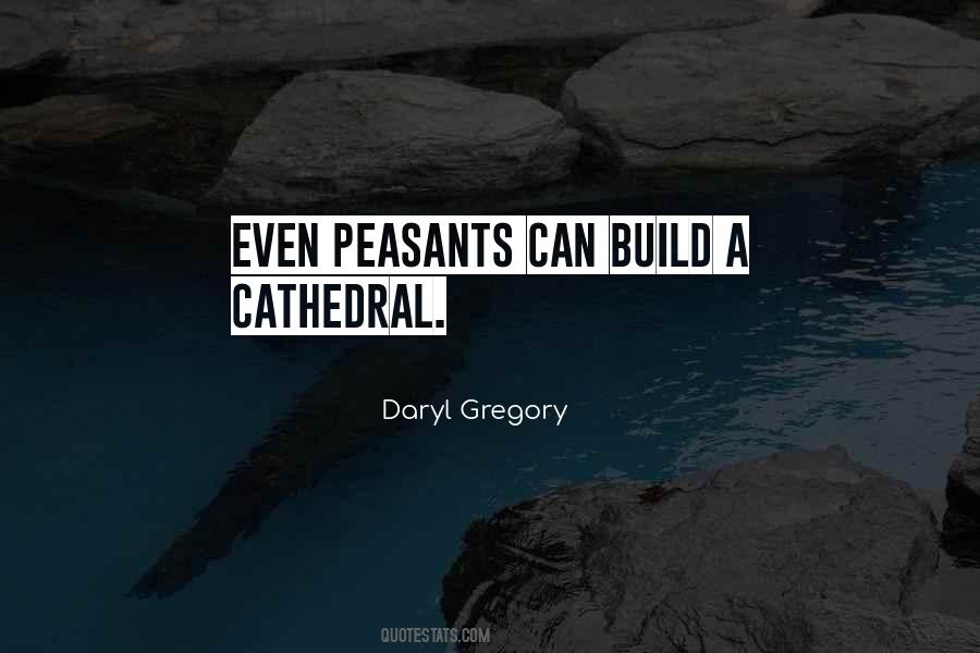 Daryl Gregory Quotes #1435546