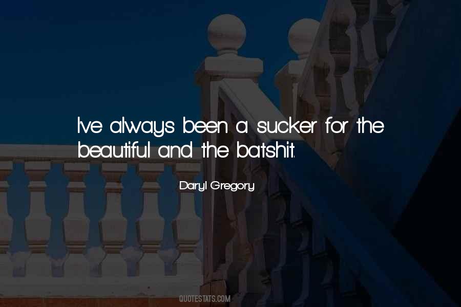 Daryl Gregory Quotes #1611126