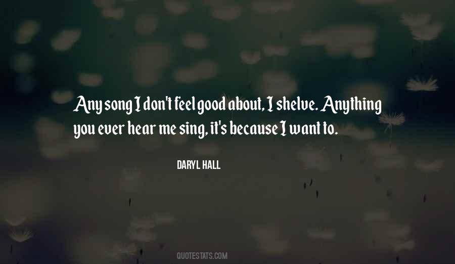 Daryl Hall Quotes #267375