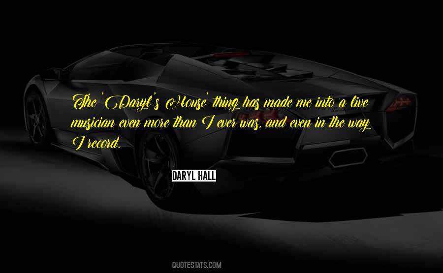 Daryl Hall Quotes #385940 Daryl Hall Quotes #385940