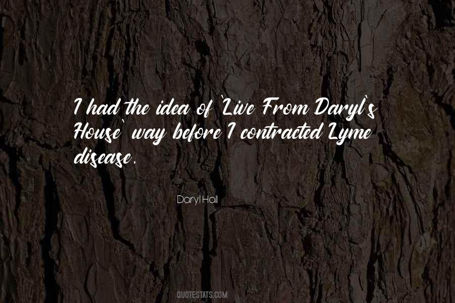Daryl Hall Quotes #876277 Daryl Hall Quotes #876277