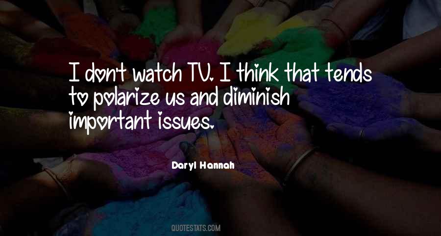 Daryl Hannah Quotes #1671030