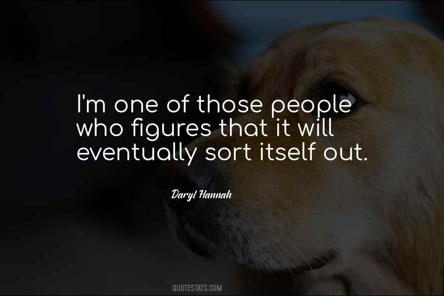 Daryl Hannah Quotes #342216