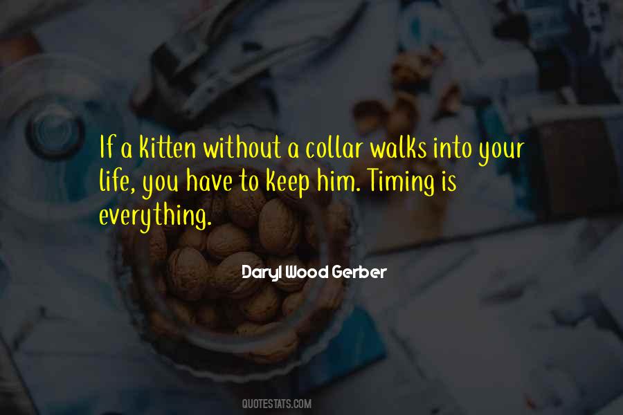 Daryl Wood Gerber Quotes #1610577