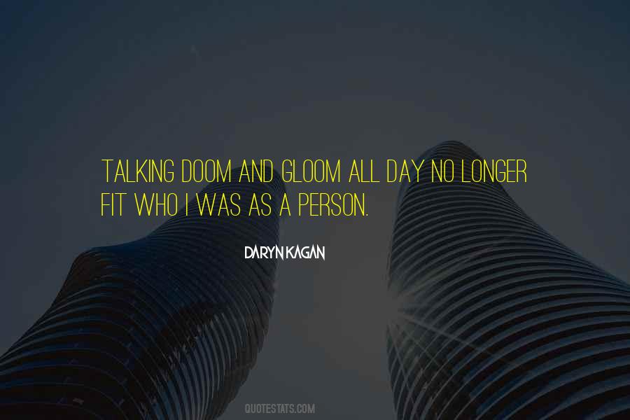 Daryn Kagan Quotes #1216580