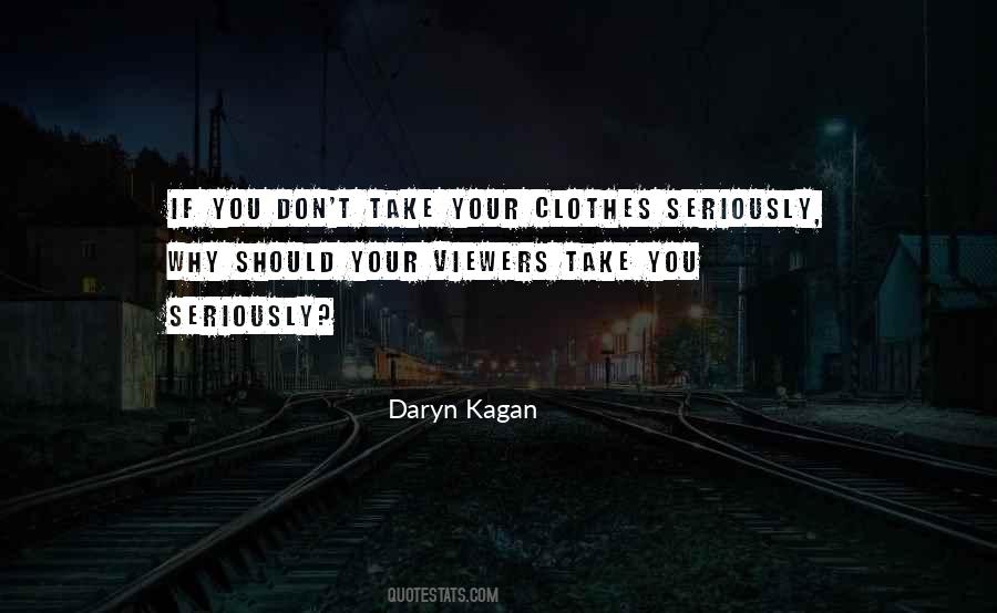 Daryn Kagan Quotes #1589323