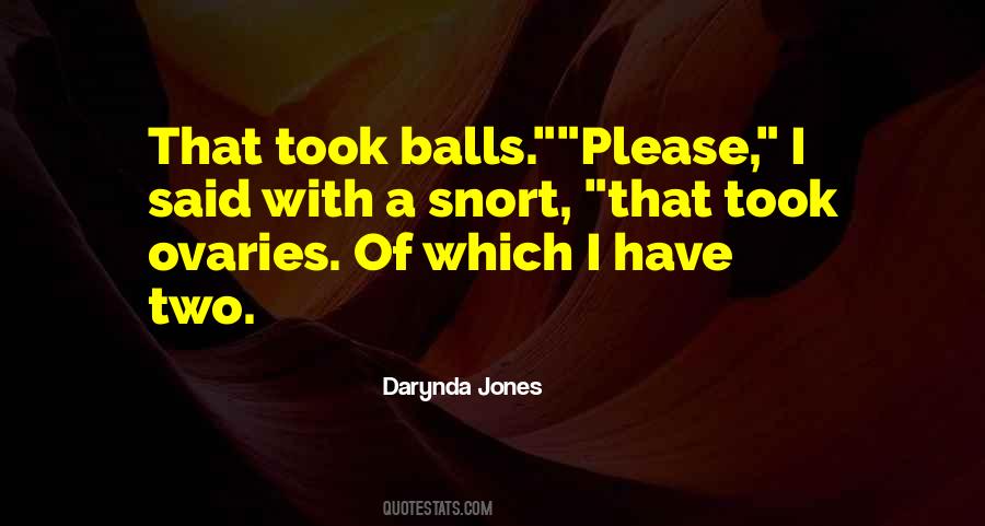 Darynda Jones Quotes #536679