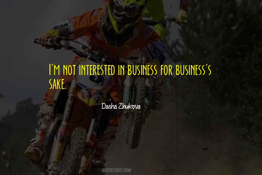 Dasha Zhukova Quotes #1218723