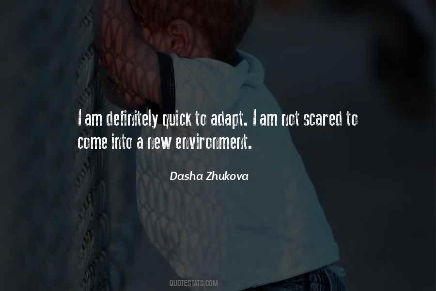 Dasha Zhukova Quotes #1684676