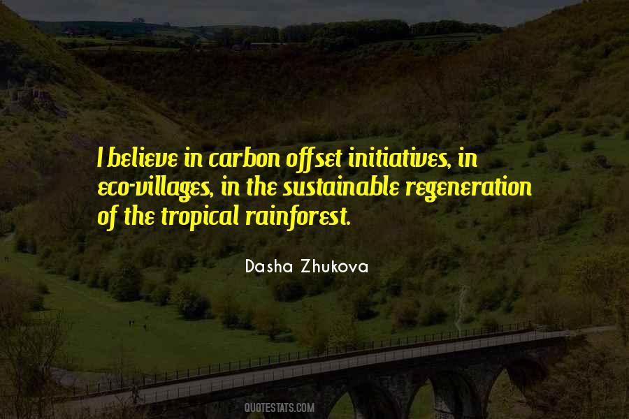 Dasha Zhukova Quotes #543487