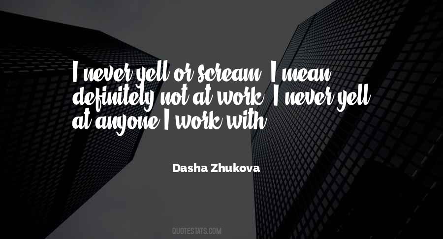 Dasha Zhukova Quotes #641604