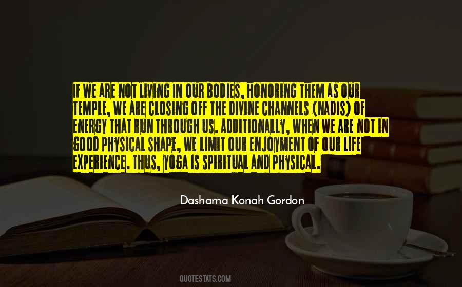 Dashama Konah Gordon Quotes #1117212