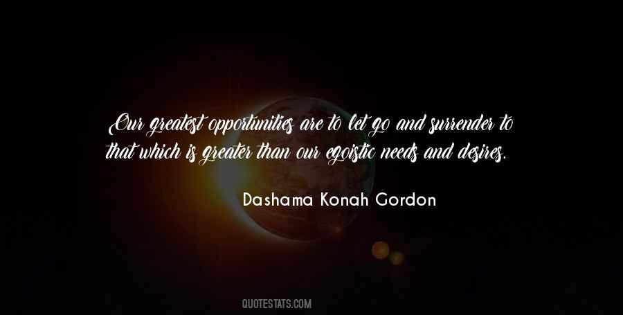 Dashama Konah Gordon Quotes #1417985