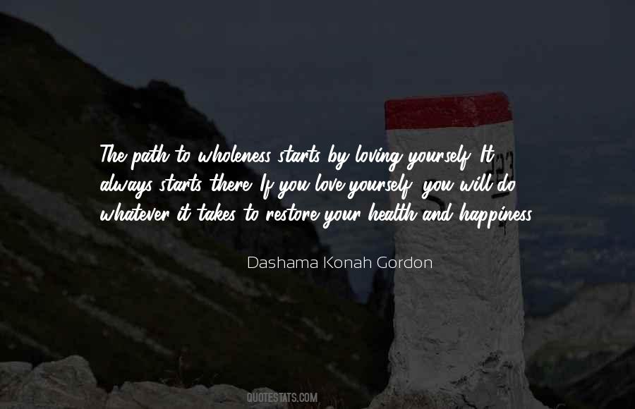 Dashama Konah Gordon Quotes #1545155