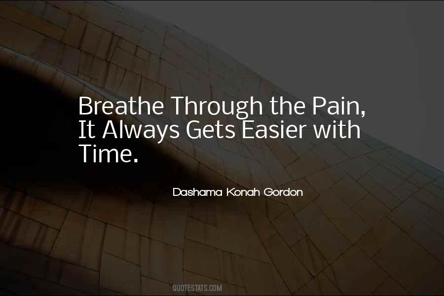 Dashama Konah Gordon Quotes #788569