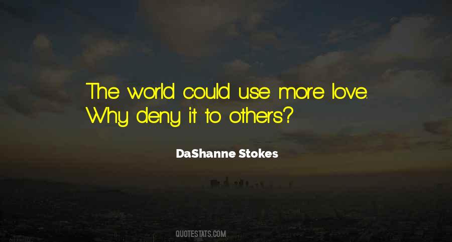DaShanne Stokes Quotes #1055277