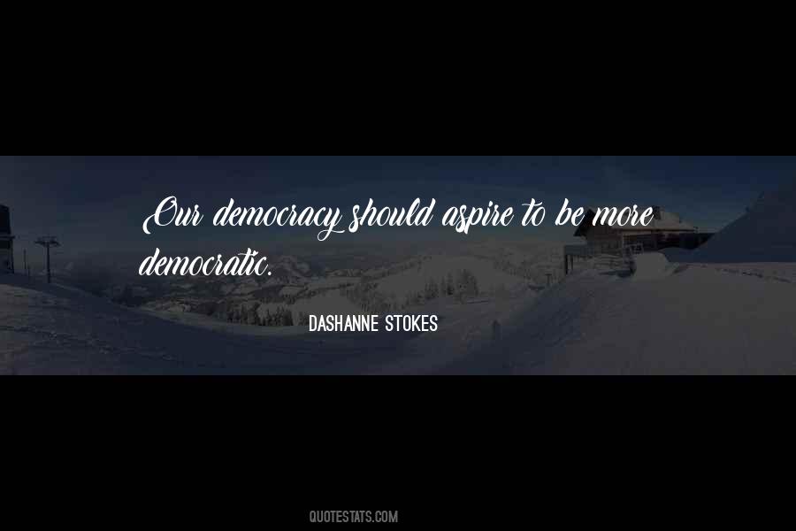 DaShanne Stokes Quotes #403170