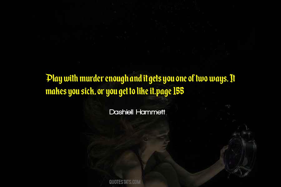 Dashiell Hammett Quotes #1068895