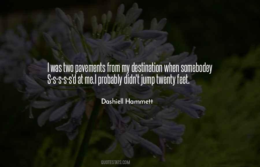 Dashiell Hammett Quotes #1214850