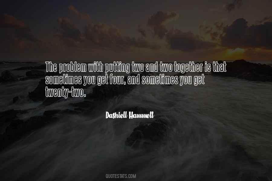 Dashiell Hammett Quotes #1690808