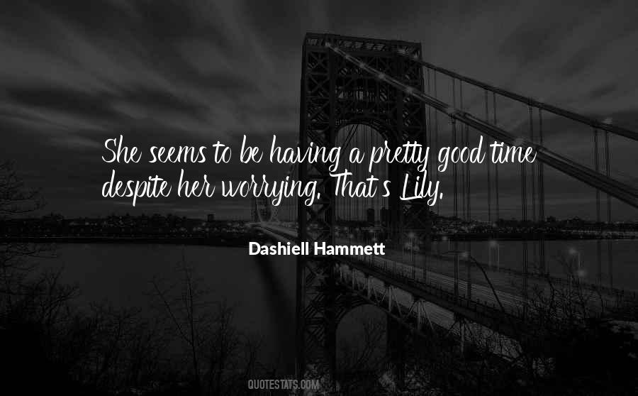 Dashiell Hammett Quotes #458820