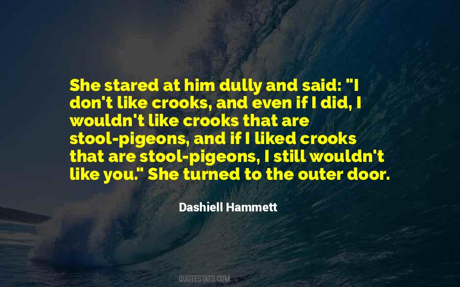 Dashiell Hammett Quotes #541707