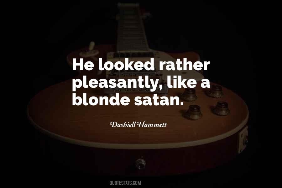 Dashiell Hammett Quotes #593076