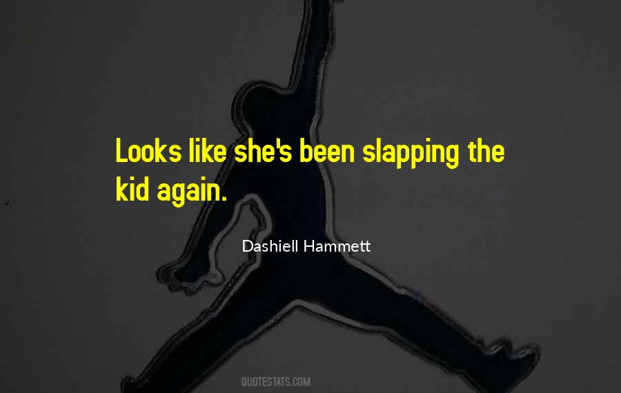 Dashiell Hammett Quotes #986605
