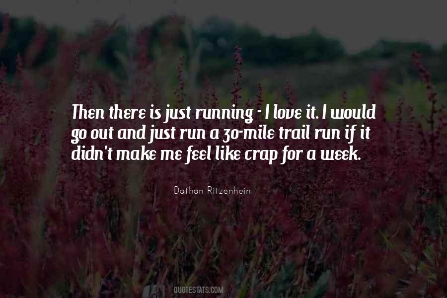 Dathan Ritzenhein Quotes #267015