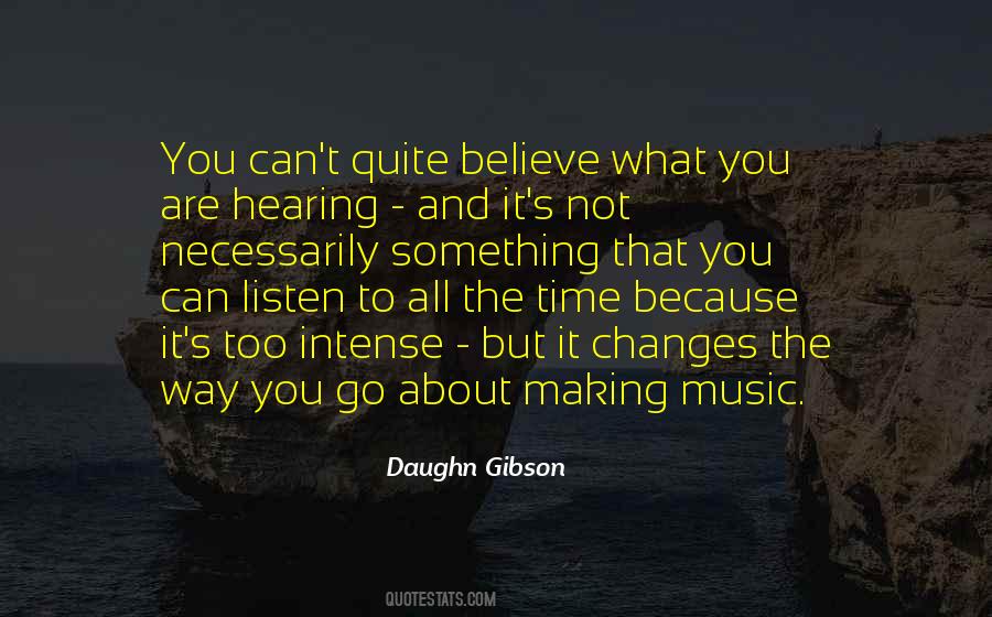 Daughn Gibson Quotes #335064