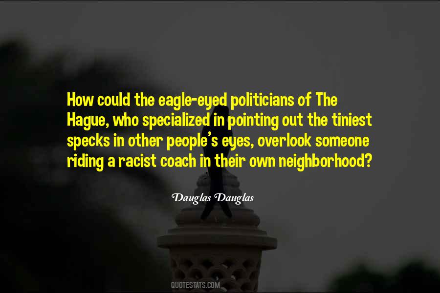 Dauglas Dauglas Quotes #940547