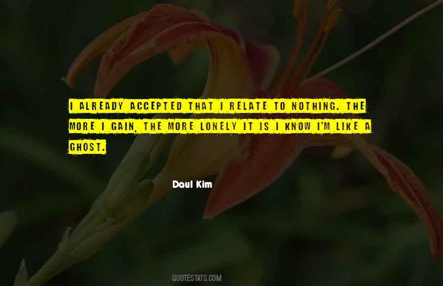 Daul Kim Quotes #871488