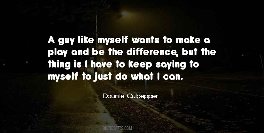 Daunte Culpepper Quotes #1050762