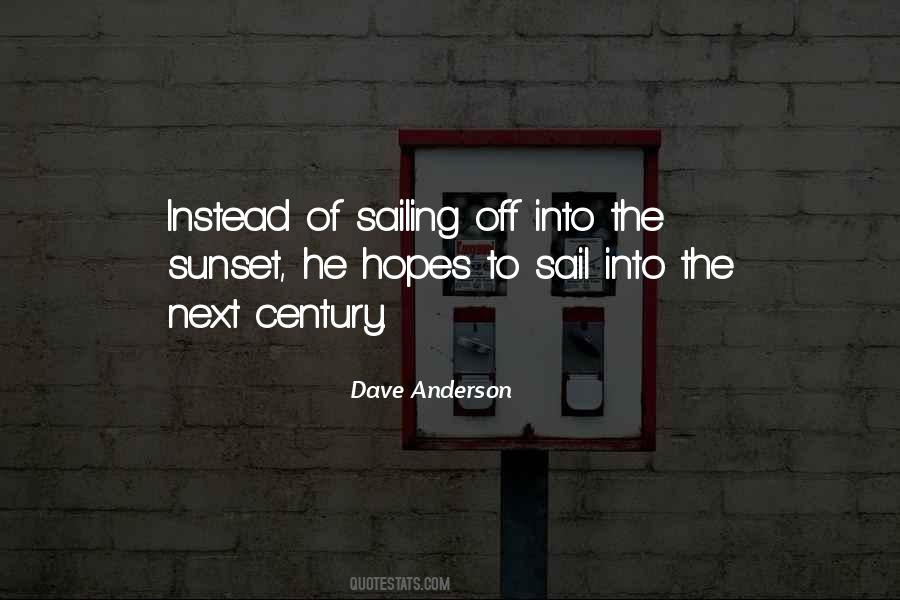 Dave Anderson Quotes #529852