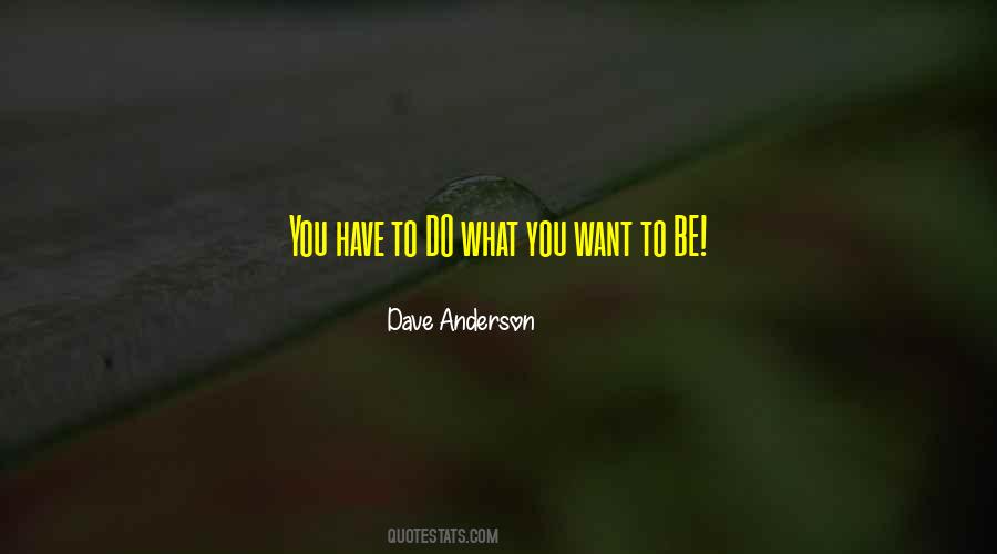 Dave Anderson Quotes #668313