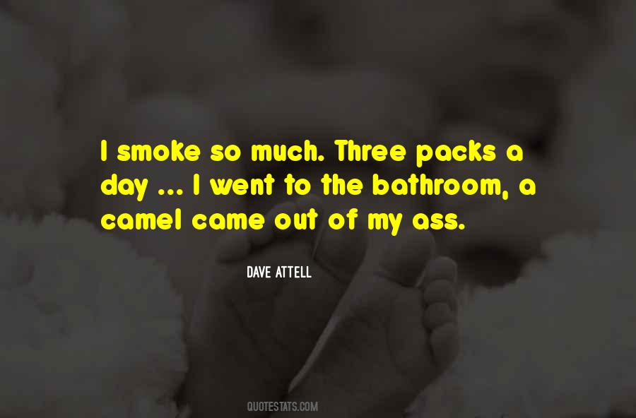 Dave Attell Quotes #1143786