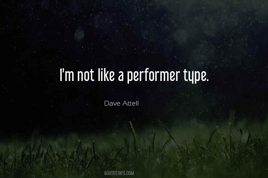 Dave Attell Quotes #1461405
