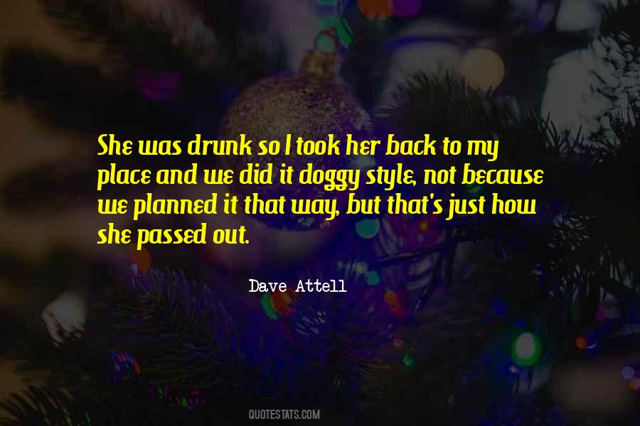 Dave Attell Quotes #1577210