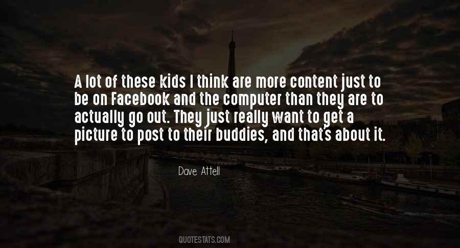 Dave Attell Quotes #1818973
