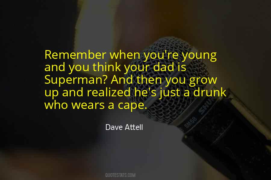 Dave Attell Quotes #522750