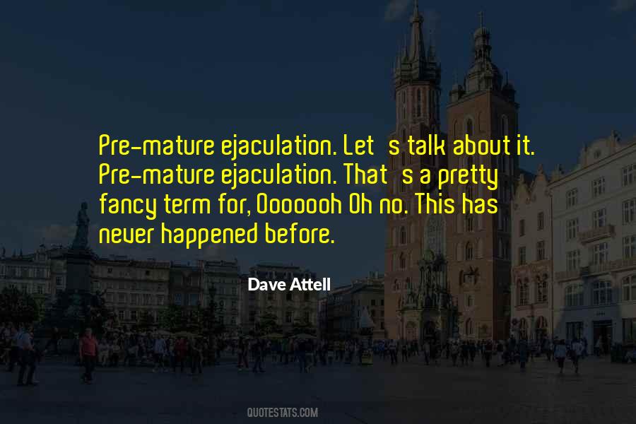 Dave Attell Quotes #60514