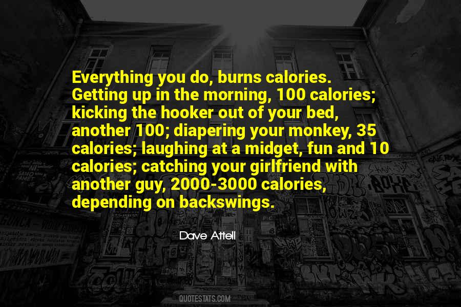 Dave Attell Quotes #901774