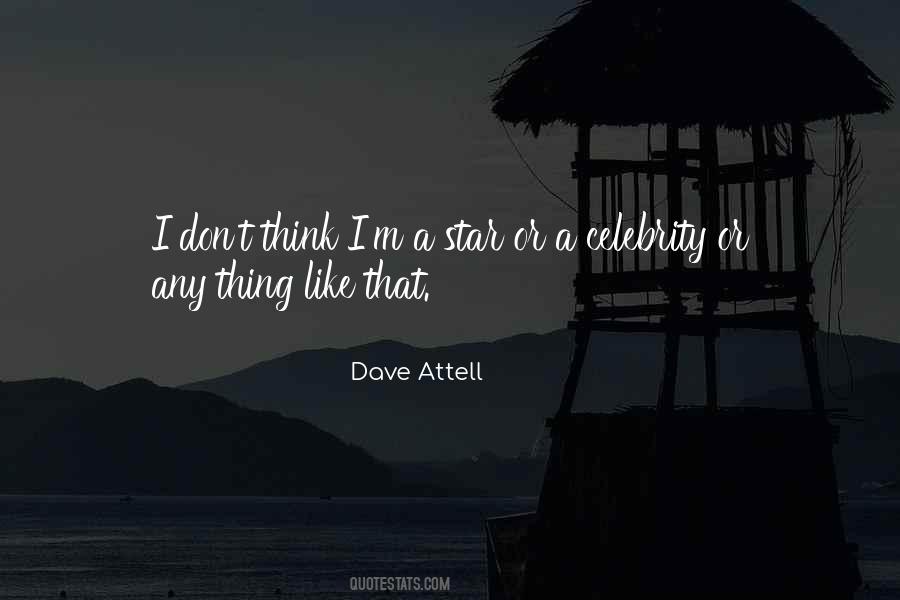 Dave Attell Quotes #988115
