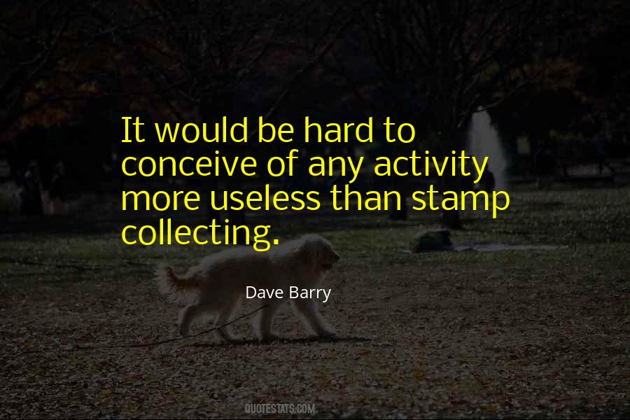 Dave Barry Quotes #1770212