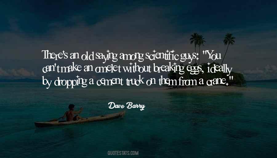 Dave Barry Quotes #183589