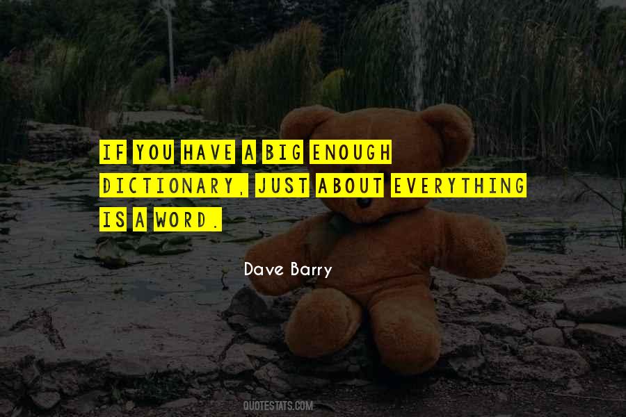 Dave Barry Quotes #696254