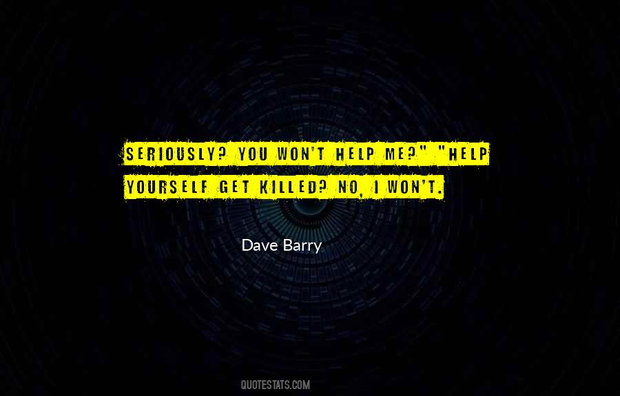 Dave Barry Quotes #788768