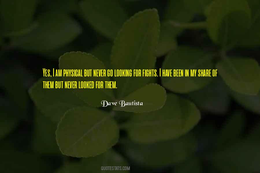 Dave Bautista Quotes #1019054